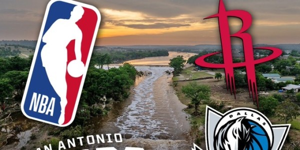 🚨得州洪灾 火箭+独行侠+马刺联合NBA捐款超200万美元